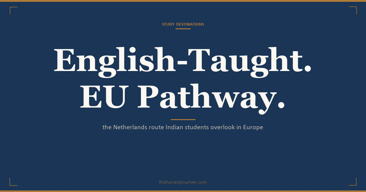Study in Netherlands for Indian students: English-taught master's programs at globally ranked Dutch universities with a clear post-study work and PR pathway