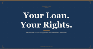RBI guidelines for education loans in India: borrower rights on collateral-free lending, transparent rates, moratorium, and the grievance route