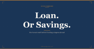 Education loan vs self-funding for study abroad: the real opportunity-cost math and a decision framework for Indian families