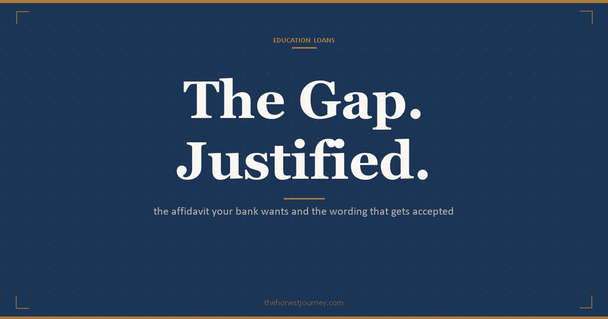 Gap certificate for education loan in India: the affidavit format, stamp paper denomination, and reason wording that gets accepted by banks