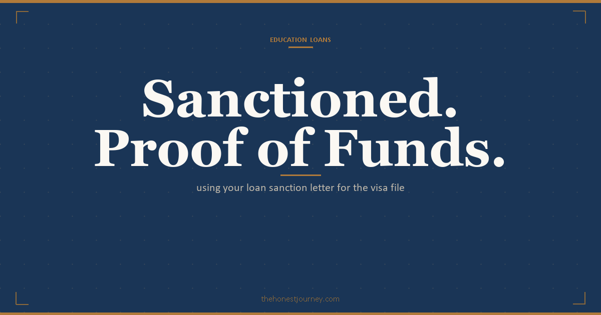 Using an education loan sanction letter as proof of funds for a student visa: what it must state, country rules, and the validity window