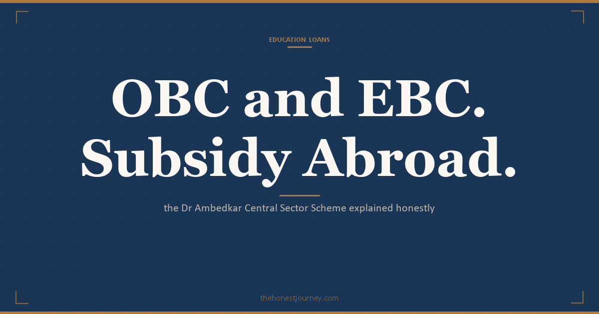 Dr Ambedkar Central Sector Scheme interest subsidy for OBC and EBC students for studies abroad: the Rs 8 lakh income ceiling, full moratorium subsidy, and the application route