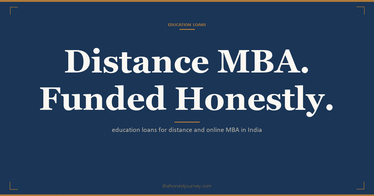 Education loan for a distance or online MBA in India: why public sector banks decline, the NBFCs that fund UGC-DEB approved programs, and the Section 80E rule
