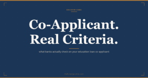 Co-applicant for an education loan in India: real income, CIBIL, age, and FOIR thresholds banks check, and what disqualifies a file outright