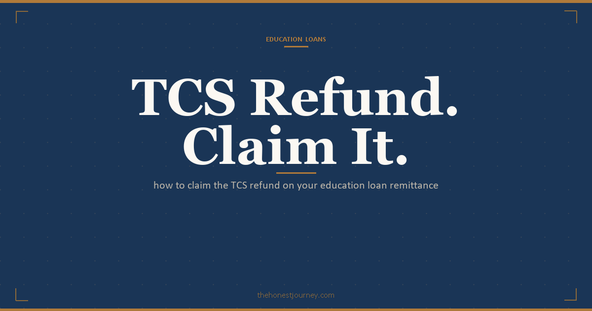 TCS refund on education loan remittance in India: 0.5 percent rate above Rs 7 lakh, Form 26AS, and claiming as a refund or credit in your ITR