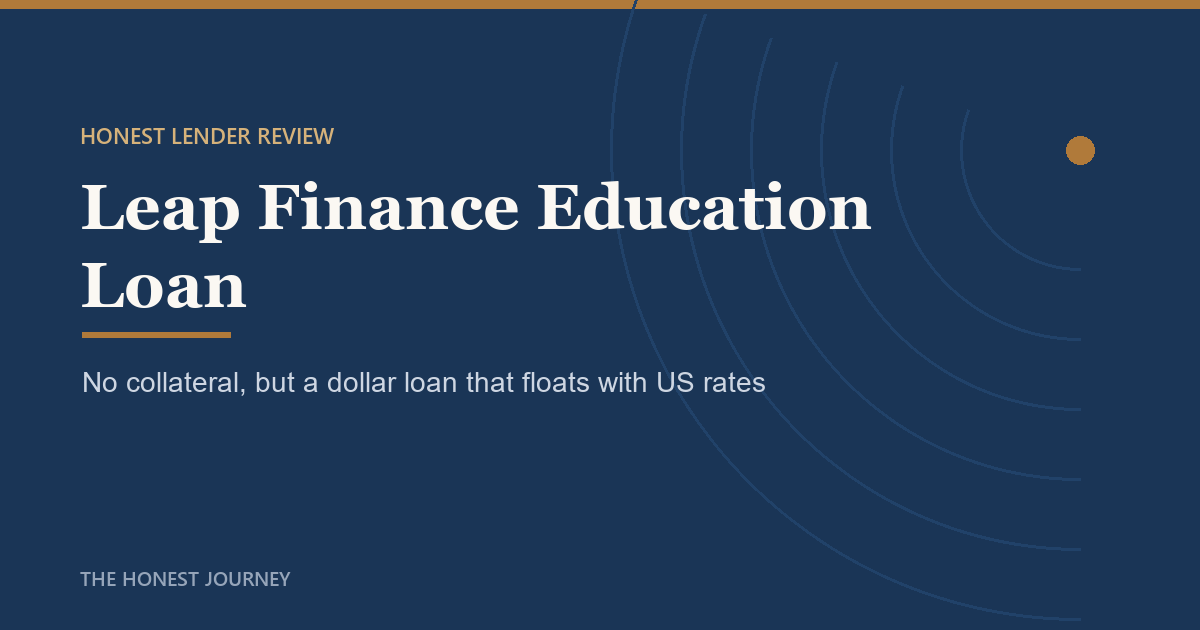 Editorial title card reading Leap Finance Education Loan, an honest lender review for Indian students