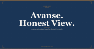 Avanse education loan honest guide: unsecured caps for abroad study, the real interest rate band, processing fee, co-applicant income rule, and who the NBFC actually suits