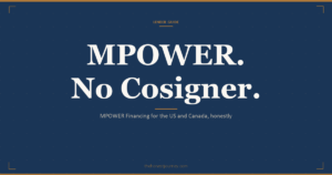 MPOWER Financing honest guide for Indian students: no cosigner, no collateral loans for the US and Canada, the real fixed rate, fees, eligibility, and who it fits