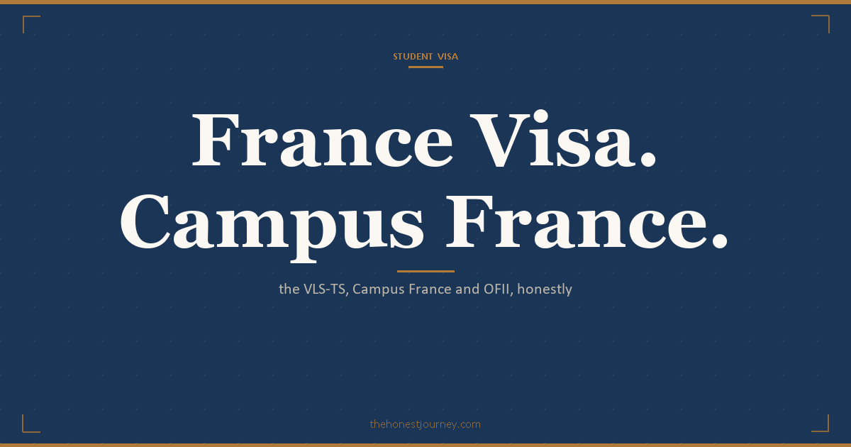 France VLS-TS long-stay student visa for Indian students: the mandatory Campus France procedure, the visa fee, the funds proof, CVEC, OFII validation, work hours