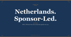 Netherlands student visa for Indian students: the university applies to the IND for the MVV and VVR, the funds proof, the fees, processing time, work rules