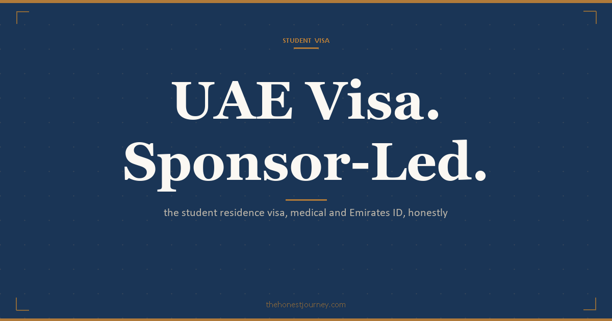 UAE student residence visa for Indian students: sponsored by the university or academic free zone, entry permit, in-country status change, Emirates ID, mandatory medical fitness test, work rights and the Golden Visa route